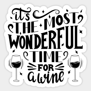 Wonderful time for a wine (black) Sticker